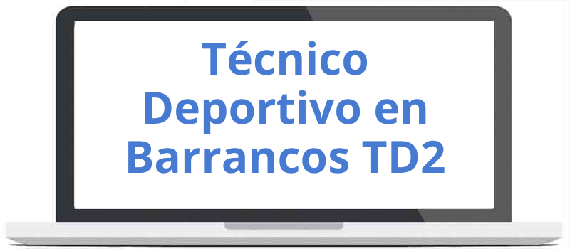 Curso de Técnico Deportivo en Barrancos TD2